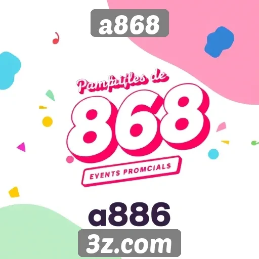 Promoções e eventos especiais no a868